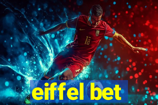 eiffel bet